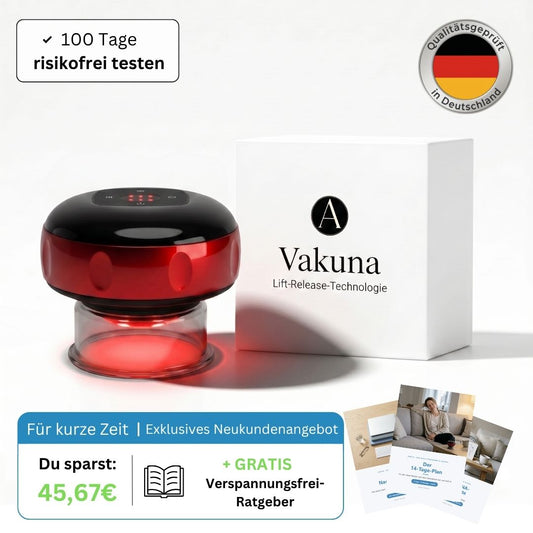 Vakuna - Endlich frei von Verspannungen und Steifheit